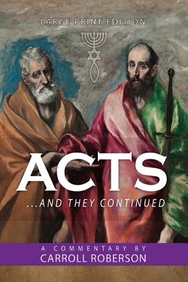 Acts: . . . And They Continued by Roberson, Carroll