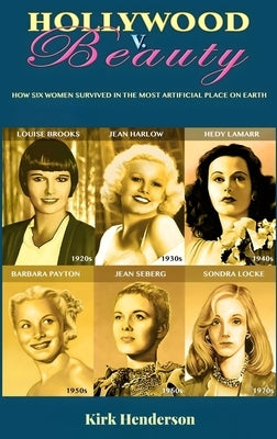 Hollywood V. Beauty New Edition by Henderson, Kirk