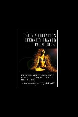 Daily Meditation Beginner's Guide From Happines & Good Life to Stress Release, Relaxation, Healing, Weight Loss & Zen by You, Infinit