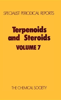 Terpenoids and Steroids: Volume 7 by Hanson, James R.