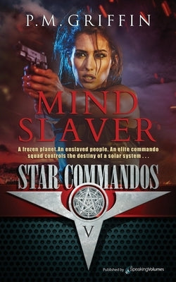 Mind Slaver by Griffin, P. M.