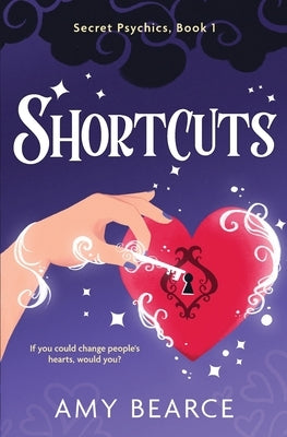 Shortcuts by Bearce, Amy