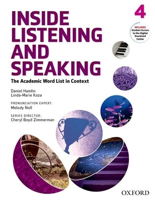 Inside Listening and Speaking Level 4 Student Book by Hamlin, Daniel