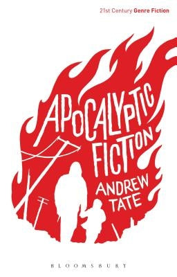 Apocalyptic Fiction by Tate, Andrew