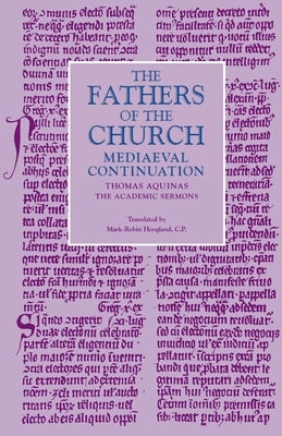 The Academic Sermons by Thomas Aquinas