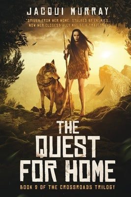 The Quest for Home by Murray, Jacqui