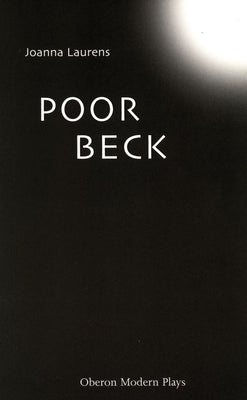 Poor Beck by Laurens, Joanna