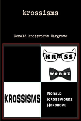 Krossisms by Hargrove, Ronald Krosswordz