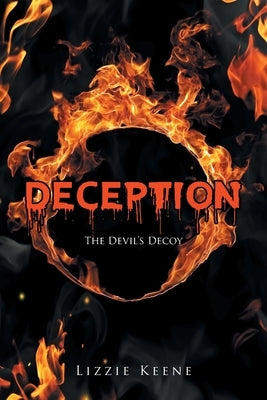 Deception: The Devil's Decoy by Keene, Lizzie