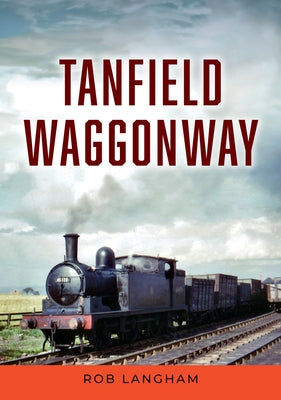 Tanfield Waggonway by Langham, Rob