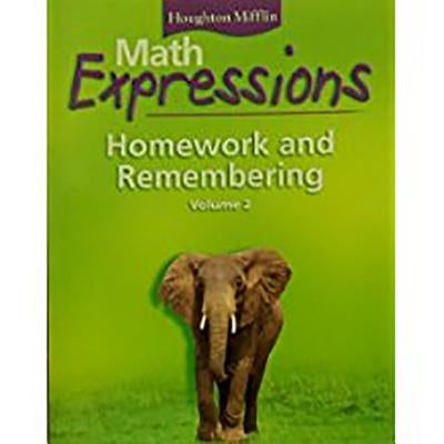 Math Expressions: Hmewk&rembr Consm L3 V2 by Houghton Mifflin Company