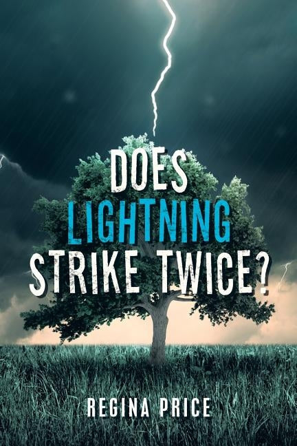 Does Lightning Strike Twice? by Price, Regina