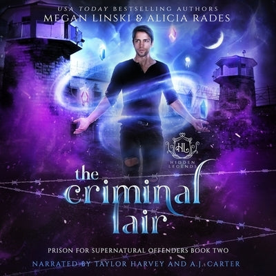 The Criminal Lair by Rades, Alicia