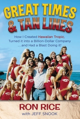 Great Times & Tan Lines by Rice, Ron