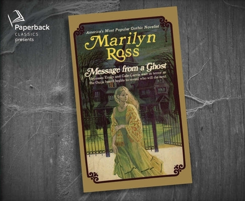 Message from a Ghost by Ross, Marilyn
