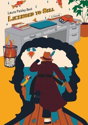 Licensed to Sell: An Interchangeable Action Novel(c) by Paisley Beck, Laura