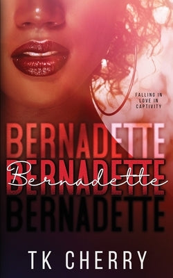 Bernadette by Cherry, Tk