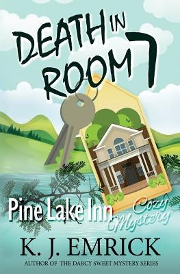 Death in Room 7 by Emrick, K. J.