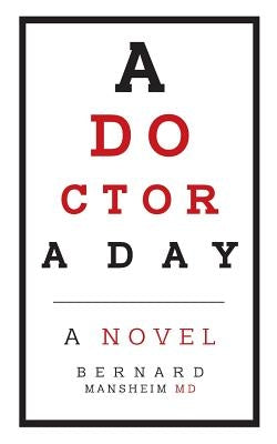 A Doctor a Day by Mansheim, Bernard