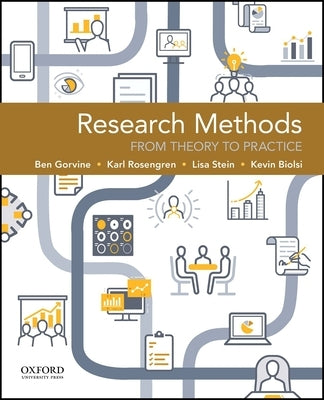 Research Methods: From Theory to Practice by Gorvine, Ben