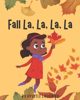 Fall La, La, La, La by Brielle, Nicki