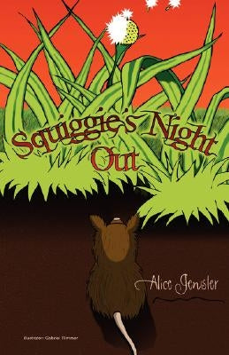 Squiggie's Night Out by Gensler, Alice
