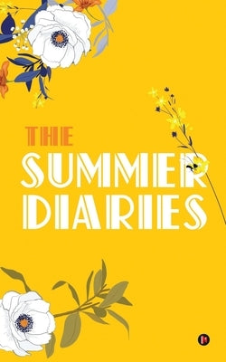 The Summer Diaries by Multiple Contributors