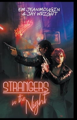 Strangers in the Night by Wright, Em Jeanmougin &. Jay