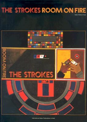 The Strokes -- Room on Fire: Guitar Tab/Vocal by Strokes, The