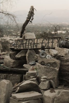 Cairn City by Elkin, John Anthropoetry