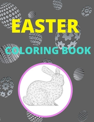 Easter Coloring Book: Inspirational Activity Book For Kids And Adults by Leah, Silhouette