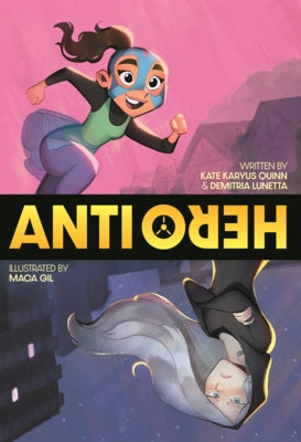 Anti/Hero by Quinn, Kate Karyus