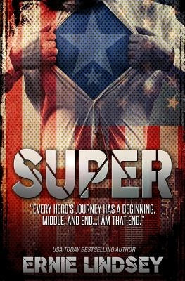 Super by Lindsey, Ernie