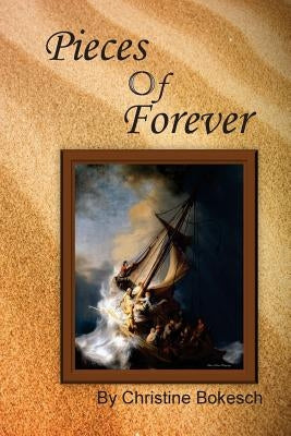 Pieces of Forever by Bokesch, Christine