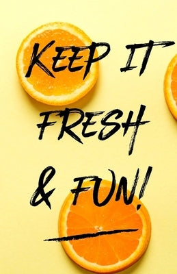 Keep It Fresh & Fun by Awesome, Wee Burst of