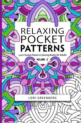 Relaxing Pocket Patterns by Greenberg, Lori
