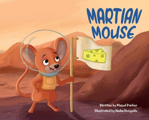 Martian Mouse by Parker, Masud
