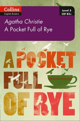 Pocket Full of Rye: B2+ Level 5 by Christie, Agatha