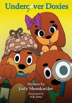 Undercover Doxies by Dow, S. B.