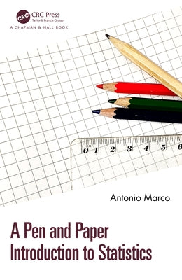 A Pen and Paper Introduction to Statistics by Marco, Antonio