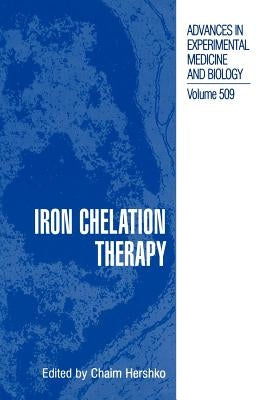 Iron Chelation Therapy by Hershko, Chaim