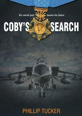 Coby's Search by Tucker, Phillip J.
