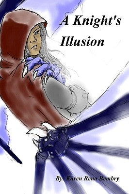 A Knight's Illusion by Bembry, Karen Rena