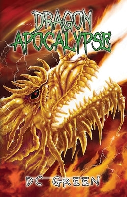 Dragon Apocalypse by Green, DC