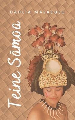 Teine Sāmoa by Malaeulu, Dahlia