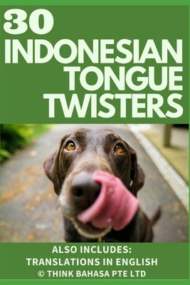 Indonesian Tongue Twisters by Tan, Maria