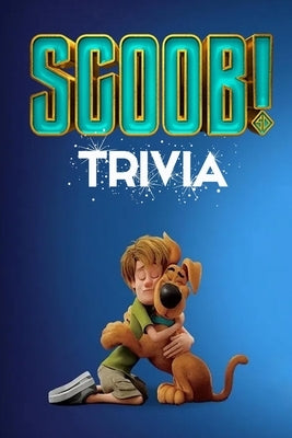 Scoob! Trivia: Trivia Quiz Game Book by Humphrey, Brandi