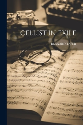 Cellist in Exile by Taper, Bernard