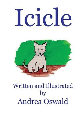 Icicle by Oswald, Andrea