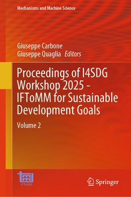 Proceedings of I4sdg Workshop 2025 - Iftomm for Sustainable Development Goals: Volume 2 by Carbone, Giuseppe